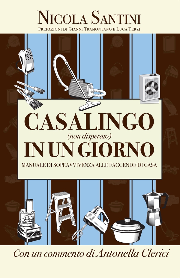 Casalingo (non disperato) in un giorno - Librerie.coop Casalingo (non disperato) in un giorno - Librerie.coop