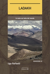 Ladakh. In moto sul tetto del mondo - Librerie.coop