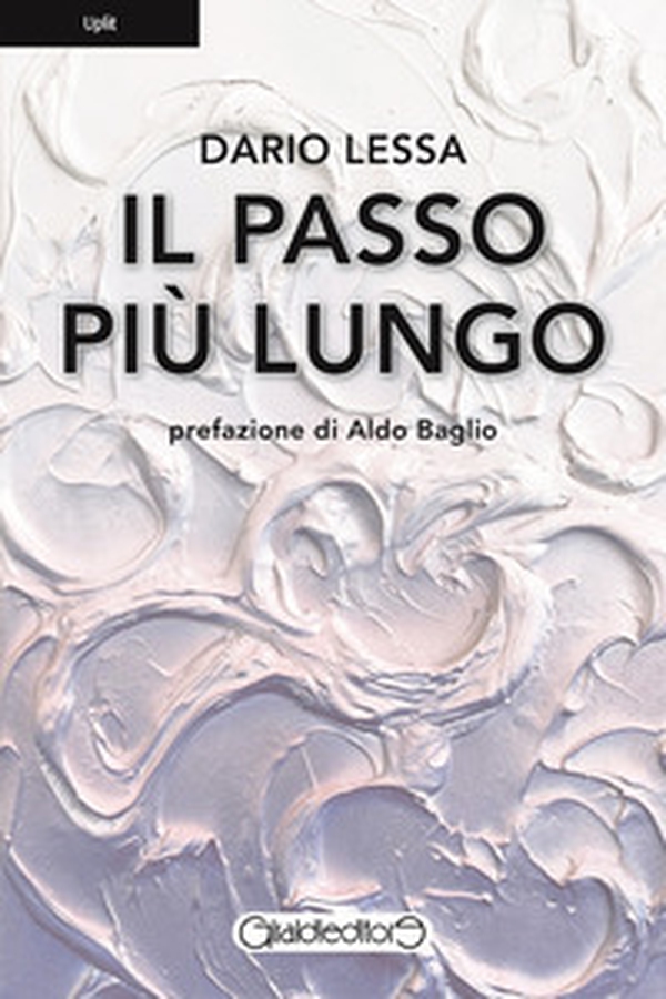Il passo più lungo - Librerie.coop Il passo più lungo - Librerie.coop