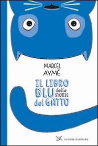Il libro blu delle storie del gatto - Librerie.coop