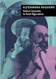 Felice Casorati: le fonti figurative - Librerie.coop
