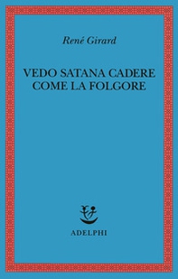Vedo Satana cadere come la folgore - Librerie.coop