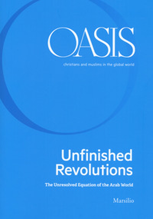Oasis. Cristiani e musulmani nel mondo globale. Ediz. inglese - Vol. 31 - Librerie.coop Oasis. Cristiani e musulmani nel mondo globale. Ediz. inglese - Vol. 31 - Librerie.coop