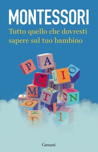 Tutto quello che dovresti sapere sul tuo bambino - Librerie.coop