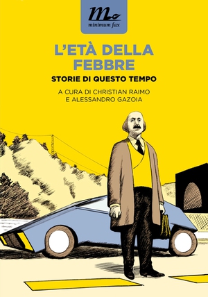 L'età della febbre. Storie di questo tempo - Librerie.coop