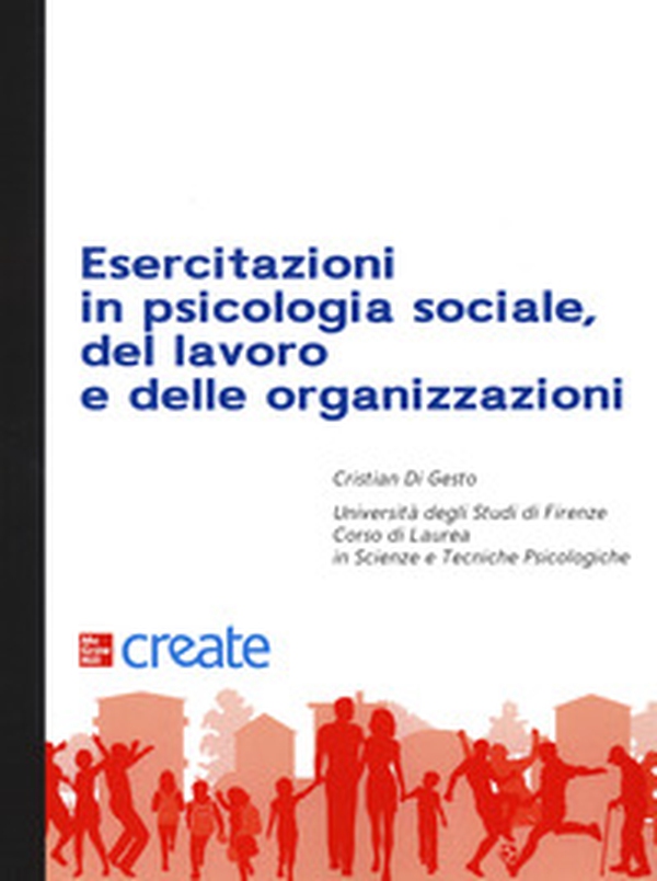 Esercitazioni in psicologia sociale - Librerie.coop Esercitazioni in psicologia sociale - Librerie.coop