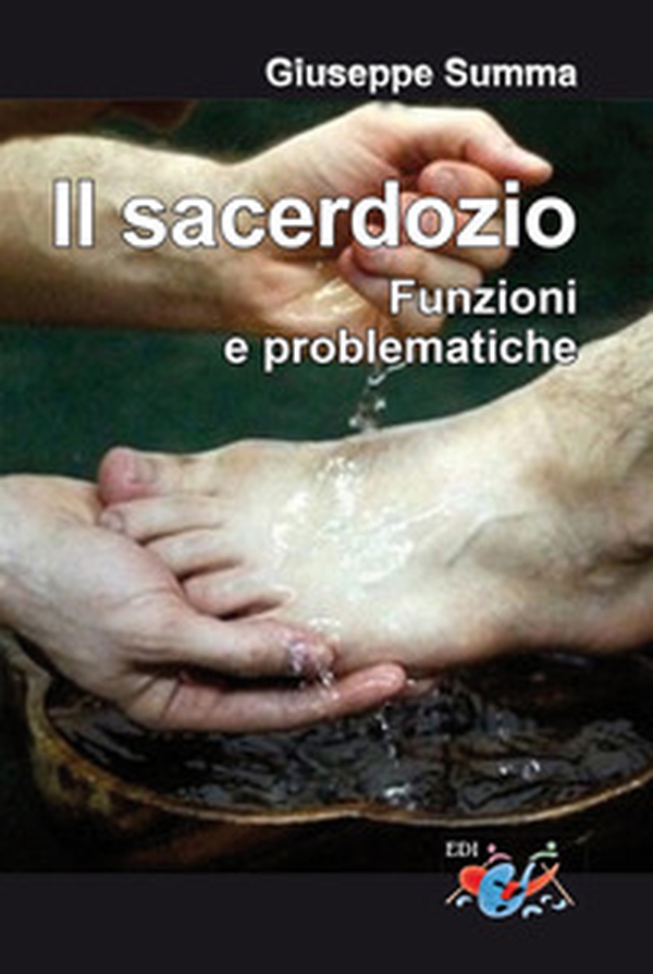 Il sacerdozio. Funzioni e problematiche - Librerie.coop Il sacerdozio. Funzioni e problematiche - Librerie.coop
