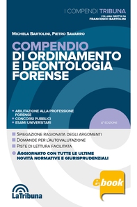 Compendio di ordinamento e deontologia forense - Librerie.coop