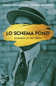 Lo schema Ponzi - Librerie.coop Lo schema Ponzi - Librerie.coop