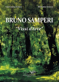 Bruno Samperi. «Vissi d'arte» - Librerie.coop