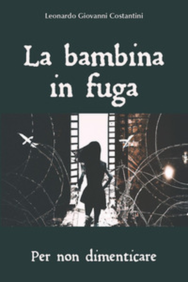 La bambina in fuga - Librerie.coop La bambina in fuga - Librerie.coop