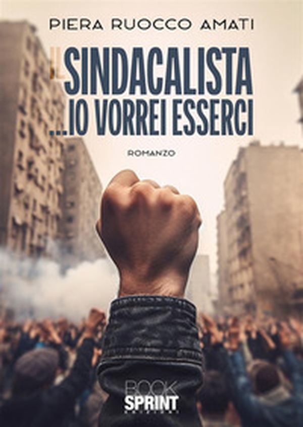 Il sindacalista ...io vorrei esserci - Librerie.coop Il sindacalista ...io vorrei esserci - Librerie.coop