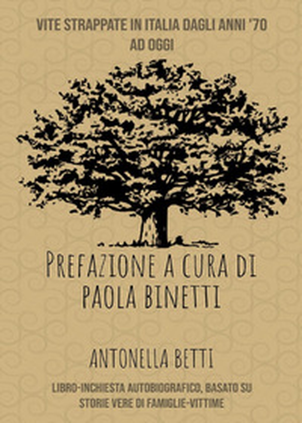 Vite strappate in Italia dagli anni '70 ad oggi - Librerie.coop Vite strappate in Italia dagli anni '70 ad oggi - Librerie.coop