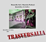 Trasversalia. Zone di Origine Incontrollata - Librerie.coop