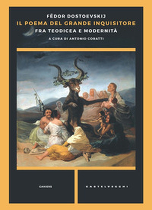 Il poema del grande inquisitore. Fra teodicea e modernità - Librerie.coop Il poema del grande inquisitore. Fra teodicea e modernità - Librerie.coop