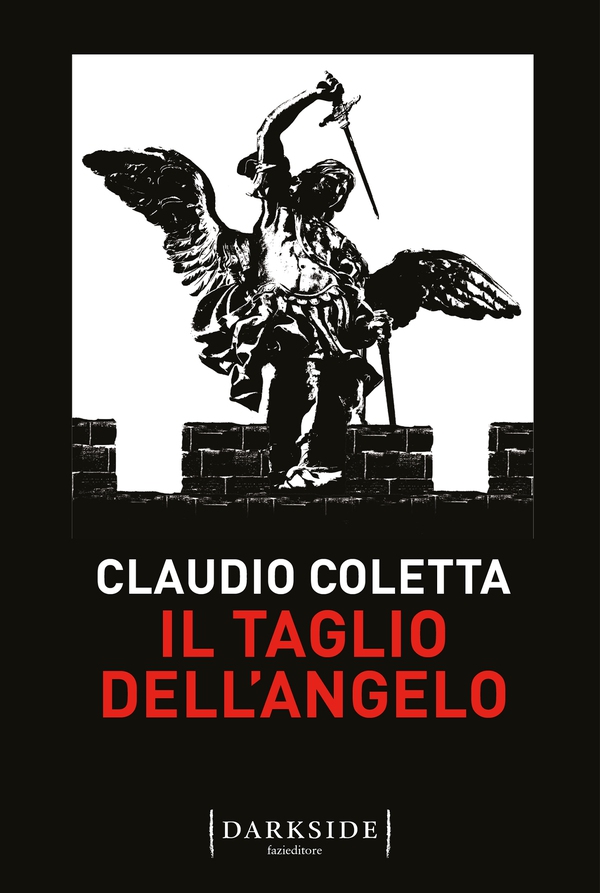 Il taglio dell'angelo - Librerie.coop Il taglio dell'angelo - Librerie.coop