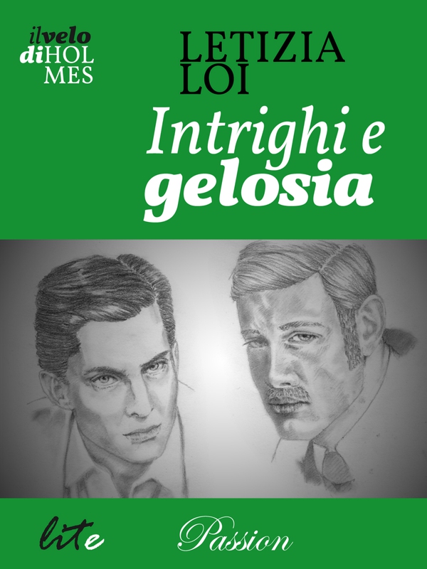 Intrighi e gelosia - Librerie.coop Intrighi e gelosia - Librerie.coop