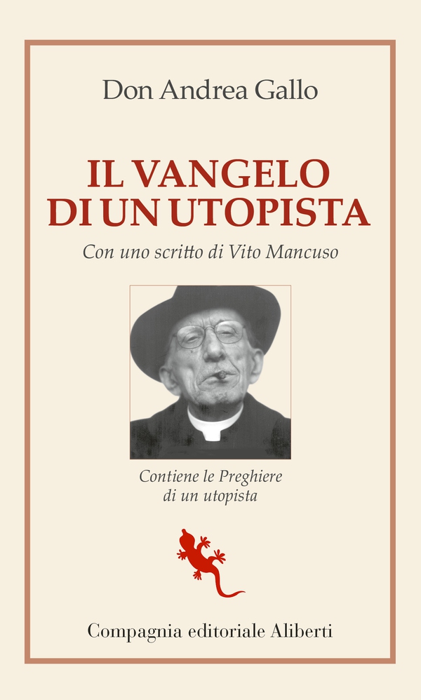 Il vangelo di un utopista - Librerie.coop Il vangelo di un utopista - Librerie.coop