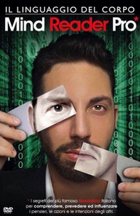 Mind reader pro. Il linguaggio del corpo. 3 DVD - Librerie.coop