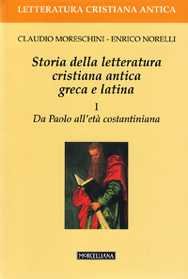 Storia della letteratura cristiana antica greca e latina - Librerie.coop Storia della letteratura cristiana antica greca e latina - Librerie.coop