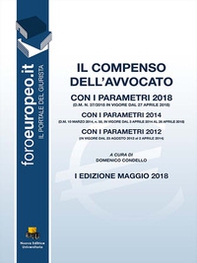 Il compenso dell'avvocato. Con i parametri 2018 - Librerie.coop Il compenso dell'avvocato. Con i parametri 2018 - Librerie.coop