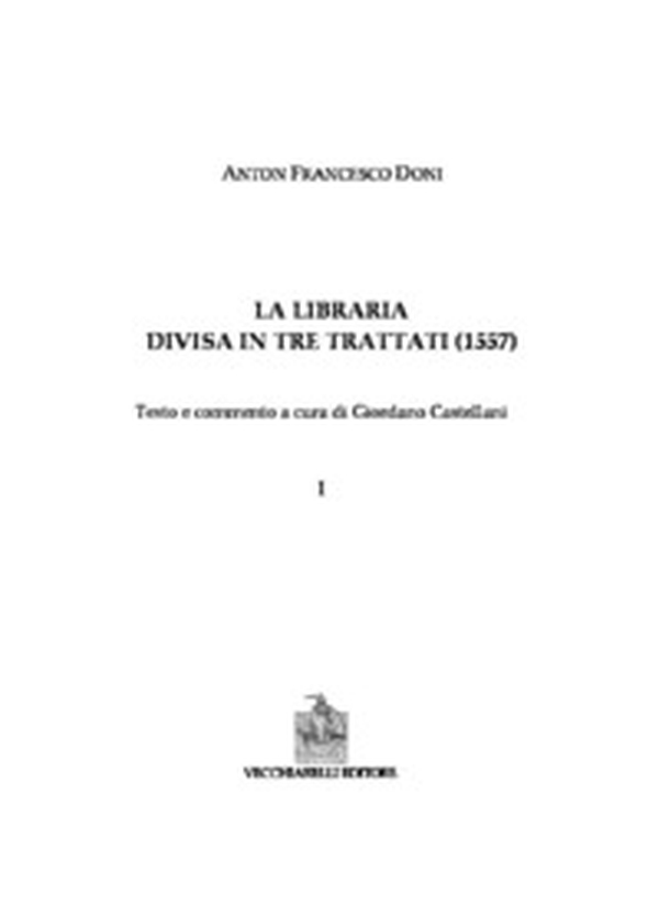 La libraria divisa in tre trattati - Librerie.coop La libraria divisa in tre trattati - Librerie.coop