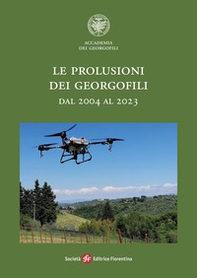 Le prolusioni dei georgofili dal 2004 al 2023 - Librerie.coop Le prolusioni dei georgofili dal 2004 al 2023 - Librerie.coop
