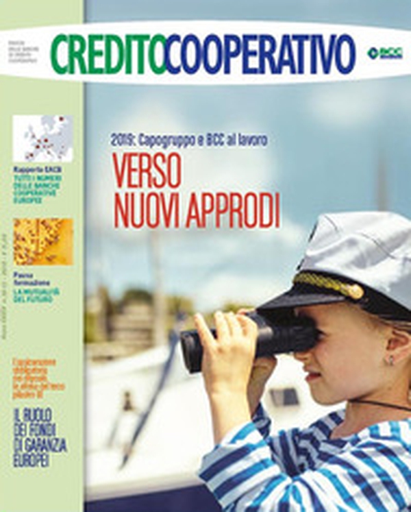 Credito cooperativo. 2019: Capogruppo e BCC al lavoro. Verso nuovi approdi - Librerie.coop Credito cooperativo. 2019: Capogruppo e BCC al lavoro. Verso nuovi approdi - Librerie.coop