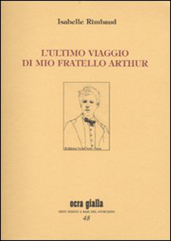 L'ultimo viaggio di mio fratello Arthur - Librerie.coop L'ultimo viaggio di mio fratello Arthur - Librerie.coop