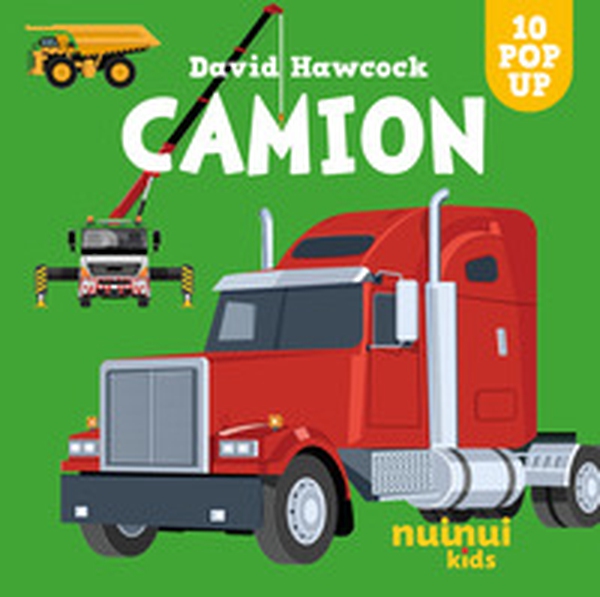 Camion. Sorprendenti pop-up! - Librerie.coop Camion. Sorprendenti pop-up! - Librerie.coop