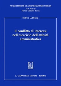 Il conflitto di interessi nell'esercizio dell'attività amministrativa - Librerie.coop