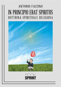 In principio erat spiritus - Librerie.coop In principio erat spiritus - Librerie.coop
