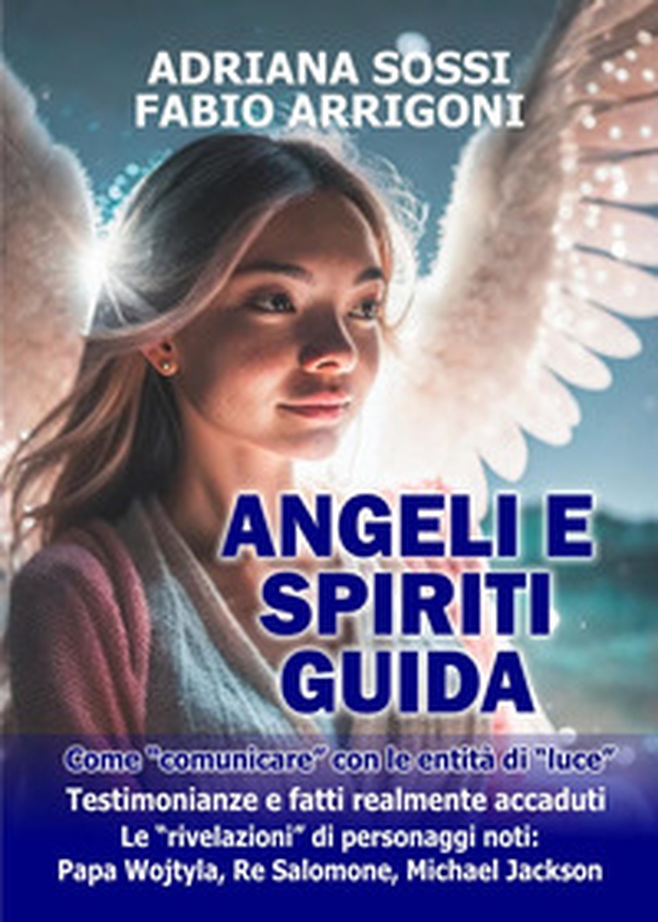 Angeli e spiriti guida - Librerie.coop Angeli e spiriti guida - Librerie.coop