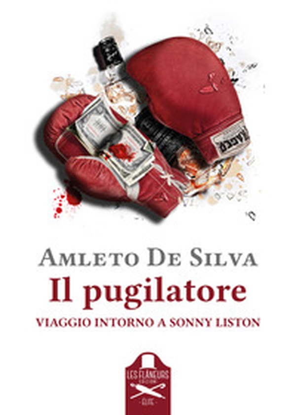 Il pugilatore. Viaggio intorno a Sonny Liston - Librerie.coop Il pugilatore. Viaggio intorno a Sonny Liston - Librerie.coop