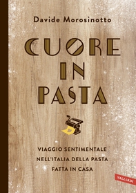 Cuore in pasta - Librerie.coop Cuore in pasta - Librerie.coop