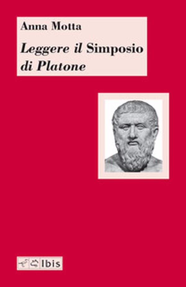 Leggere il «Simposio» di Platone - Librerie.coop Leggere il «Simposio» di Platone - Librerie.coop