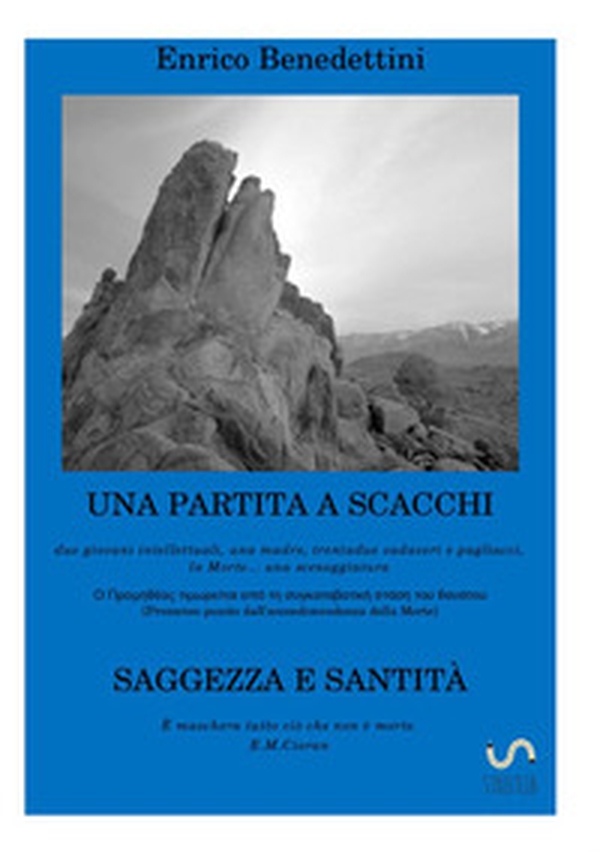 Una partita a scacchi-Saggezza e santità - Librerie.coop Una partita a scacchi-Saggezza e santità - Librerie.coop