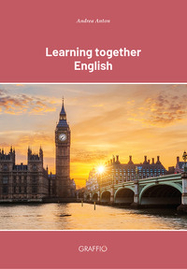 Learning together English - Librerie.coop Learning together English - Librerie.coop