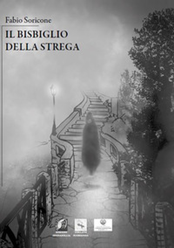 Il bisbiglio della strega - Librerie.coop