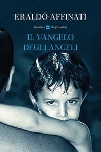 Il vangelo degli angeli - Librerie.coop Il vangelo degli angeli - Librerie.coop