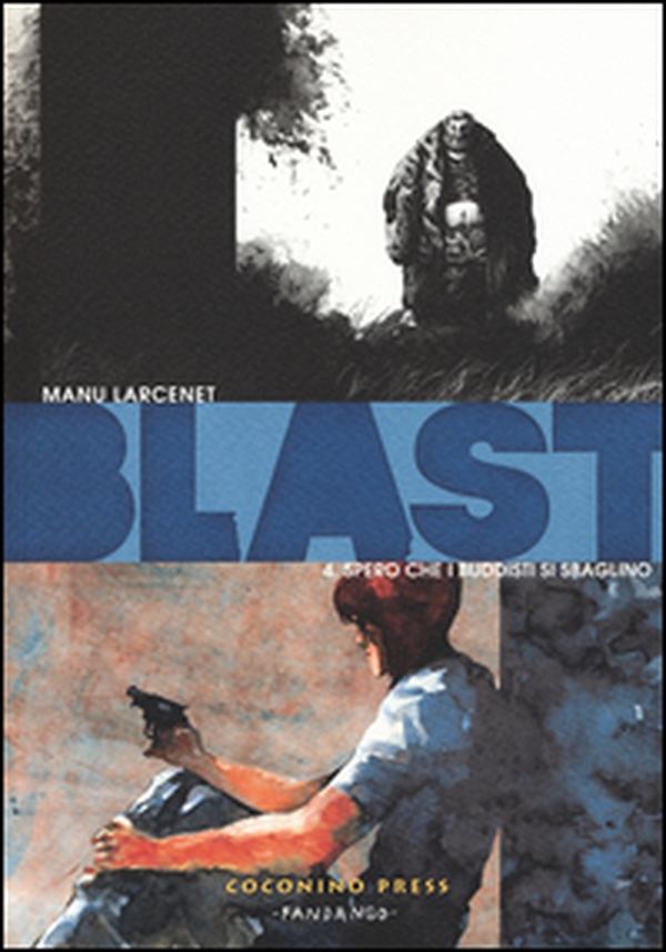 Blast - Vol. 4 - Librerie.coop Blast - Vol. 4 - Librerie.coop