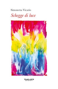 Schegge di luce - Librerie.coop