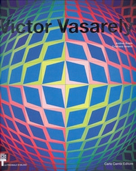 Victor Vasarely. Ediz. italiana e inglese - Librerie.coop
