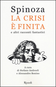 La crisi è finita e altri racconti fantastici - Librerie.coop La crisi è finita e altri racconti fantastici - Librerie.coop