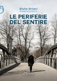 Le periferie del sentire - Librerie.coop