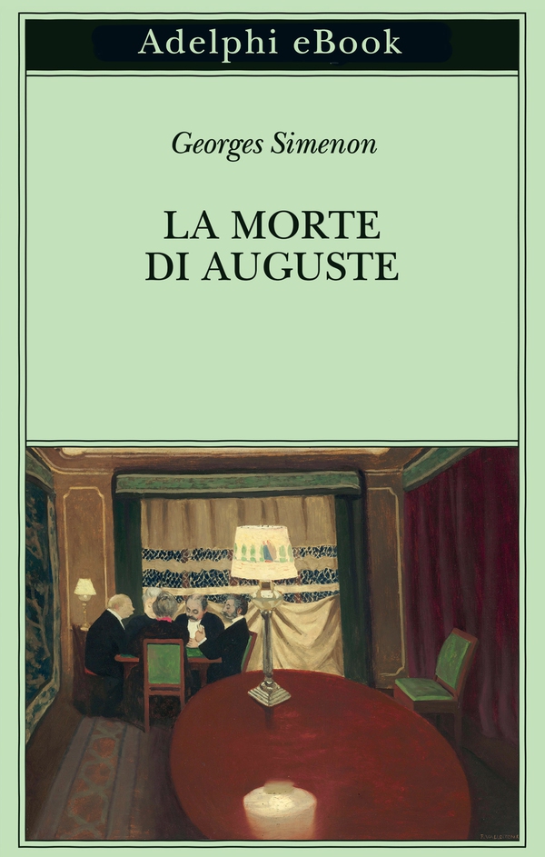 La morte di Auguste - Librerie.coop La morte di Auguste - Librerie.coop