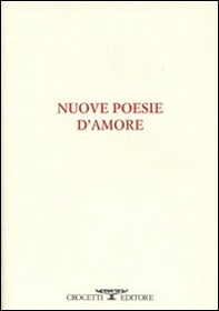 Nuove poesie d'amore - Librerie.coop