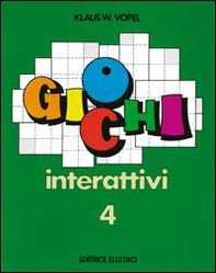 Giochi interattivi - Vol. 4 - Librerie.coop