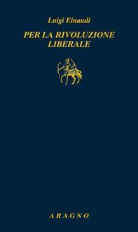 Per la rivoluzione liberale - Librerie.coop