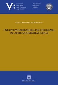 I nuovi paradigmi dell'ecoturismo in ottica comparatistica - Librerie.coop I nuovi paradigmi dell'ecoturismo in ottica comparatistica - Librerie.coop